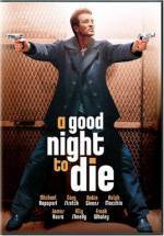 Purchase and daunload action-theme movie «A Good Night to Die» at a small price on a fast speed. Add interesting review about «A Good Night to Die» movie or find some other reviews of another men.