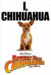 Get and download adventure-genre muvi «Beverly Hills Chihuahua» at a tiny price on a high speed. Write your review on «Beverly Hills Chihuahua» movie or read fine reviews of another ones.