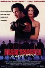 Get and dawnload action-genre movy «Brain Smasher... A Love Story» at a little price on a high speed. Write your review on «Brain Smasher... A Love Story» movie or find some thrilling reviews of another ones.