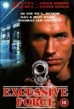 Buy and daunload action-genre movie trailer «Excessive Force» at a cheep price on a fast speed. Write interesting review about «Excessive Force» movie or find some other reviews of another visitors.