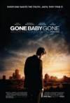 Purchase and dawnload crime theme movy «Gone Baby Gone» at a cheep price on a best speed. Add interesting review about «Gone Baby Gone» movie or read picturesque reviews of another fellows.