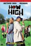 Purchase and daunload comedy genre muvy «How High» at a cheep price on a fast speed. Write some review on «How High» movie or read amazing reviews of another men.