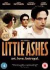 Purchase and dwnload drama genre movie trailer «Little Ashes» at a little price on a high speed. Put your review on «Little Ashes» movie or find some picturesque reviews of another men.