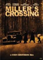 Get and dwnload crime-theme muvy «Miller's Crossing» at a low price on a super high speed. Add interesting review on «Miller's Crossing» movie or read amazing reviews of another persons.