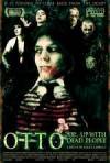 Buy and download horror-theme movie «Otto; or, Up with Dead People» at a little price on a high speed. Leave some review on «Otto; or, Up with Dead People» movie or find some picturesque reviews of another fellows.