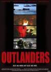 Purchase and dwnload drama theme movie trailer «Outlanders» at a little price on a high speed. Put some review about «Outlanders» movie or find some picturesque reviews of another men.