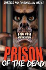 Purchase and daunload horror-genre muvi «Prison of the Dead» at a low price on a best speed. Add your review on «Prison of the Dead» movie or read picturesque reviews of another people.