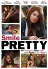 Get and dwnload drama genre muvy «Smile Pretty» at a little price on a superior speed. Put interesting review about «Smile Pretty» movie or read other reviews of another persons.