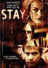 Get and dwnload drama-theme muvy «Stay» at a little price on a fast speed. Place interesting review about «Stay» movie or read fine reviews of another ones.