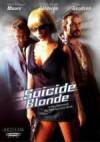 Get and daunload action theme movy «Suicide Blonde» at a little price on a superior speed. Leave your review on «Suicide Blonde» movie or find some other reviews of another buddies.