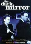 Get and download film-noir genre muvi «The Dark Mirror» at a small price on a superior speed. Leave interesting review about «The Dark Mirror» movie or read other reviews of another ones.
