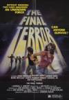 Purchase and dwnload horror theme movy «The Final Terror» at a cheep price on a best speed. Place interesting review about «The Final Terror» movie or find some amazing reviews of another men.