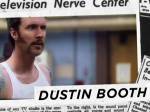 The photo image of Dustin Booth. Down load movies of the actor Dustin Booth. Enjoy the super quality of films where Dustin Booth starred in.