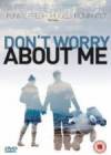 The photo image of Robbie Gott, starring in the movie "Don't Worry About Me"