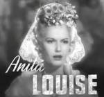 The photo image of Anita Louise. Down load movies of the actor Anita Louise. Enjoy the super quality of films where Anita Louise starred in.