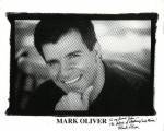 The photo image of Mark Oliver. Down load movies of the actor Mark Oliver. Enjoy the super quality of films where Mark Oliver starred in.