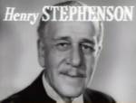 The photo image of Henry Stephenson. Down load movies of the actor Henry Stephenson. Enjoy the super quality of films where Henry Stephenson starred in.