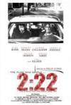 Buy and download crime genre muvi trailer «2:22» at a cheep price on a high speed. Write some review about «2:22» movie or find some fine reviews of another persons.