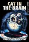 Purchase and dwnload horror genre muvi trailer «A Cat In The Brain» at a tiny price on a fast speed. Add interesting review on «A Cat In The Brain» movie or find some thrilling reviews of another buddies.