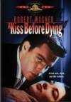 Buy and dwnload thriller theme muvy «A Kiss Before Dying» at a cheep price on a high speed. Put your review about «A Kiss Before Dying» movie or read fine reviews of another fellows.