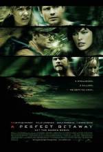 Buy and dwnload thriller genre movie trailer «A Perfect Getaway» at a cheep price on a fast speed. Add some review on «A Perfect Getaway» movie or find some picturesque reviews of another buddies.