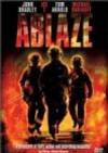 Buy and dawnload drama genre muvi «Ablaze» at a tiny price on a fast speed. Add your review about «Ablaze» movie or read other reviews of another people.