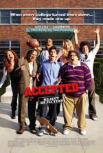Purchase and dwnload comedy-theme movy «Accepted» at a low price on a super high speed. Write some review on «Accepted» movie or read fine reviews of another persons.