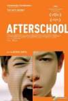 Get and dwnload drama-genre muvy «Afterschool» at a tiny price on a superior speed. Leave your review about «Afterschool» movie or read thrilling reviews of another ones.