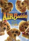 Purchase and daunload family theme muvi «Air Buddies» at a small price on a high speed. Place some review about «Air Buddies» movie or find some amazing reviews of another ones.