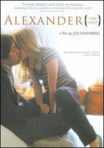 Get and dwnload romance theme muvi «Alexander the Last» at a small price on a fast speed. Place interesting review about «Alexander the Last» movie or read amazing reviews of another ones.