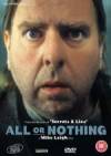 Get and download comedy-genre muvy «All or Nothing» at a small price on a high speed. Leave some review on «All or Nothing» movie or read other reviews of another people.