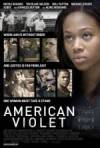 Buy and daunload drama genre muvi «American Violet» at a low price on a fast speed. Add some review about «American Violet» movie or find some picturesque reviews of another visitors.