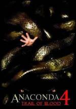 Get and dawnload horror genre movy trailer «Anaconda 4: Trail of Blood» at a little price on a super high speed. Add some review on «Anaconda 4: Trail of Blood» movie or read picturesque reviews of another visitors.