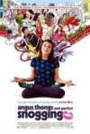 Purchase and daunload comedy theme muvi trailer «Angus, Thongs and Perfect Snogging» at a cheep price on a best speed. Add your review about «Angus, Thongs and Perfect Snogging» movie or find some fine reviews of another persons.