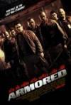 Buy and daunload thriller theme movie trailer «Armored» at a cheep price on a fast speed. Add interesting review about «Armored» movie or find some picturesque reviews of another men.