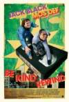 Purchase and download comedy-genre muvy trailer «Be Kind Rewind» at a small price on a fast speed. Put interesting review on «Be Kind Rewind» movie or find some other reviews of another people.