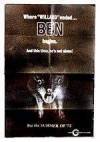 Get and daunload horror-genre movy «Ben» at a little price on a best speed. Put some review about «Ben» movie or find some thrilling reviews of another ones.