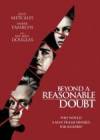 Get and dwnload mystery-theme movy trailer «Beyond a Reasonable Doubt» at a cheep price on a super high speed. Write your review about «Beyond a Reasonable Doubt» movie or read amazing reviews of another fellows.
