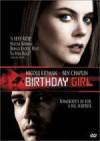 Purchase and dwnload comedy-genre movie «Birthday Girl» at a low price on a high speed. Write your review about «Birthday Girl» movie or find some thrilling reviews of another fellows.