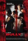 Buy and daunload thriller theme movie trailer «Bully» at a cheep price on a high speed. Write your review about «Bully» movie or read picturesque reviews of another people.