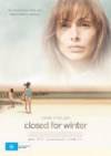 Buy and dwnload drama theme movie «Closed for Winter» at a cheep price on a fast speed. Put your review on «Closed for Winter» movie or find some amazing reviews of another buddies.