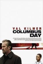 Buy and dwnload crime theme movie «Columbus Day» at a little price on a best speed. Write interesting review on «Columbus Day» movie or read fine reviews of another people.