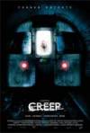 Buy and download thriller-genre movie trailer «Creep» at a cheep price on a high speed. Add interesting review about «Creep» movie or read picturesque reviews of another fellows.