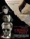 Purchase and dwnload drama theme muvi «Crimes of the Past» at a little price on a best speed. Place interesting review on «Crimes of the Past» movie or read picturesque reviews of another men.