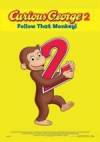 Get and dwnload animation theme movy «Curious George 2: Follow That Monkey» at a cheep price on a high speed. Leave your review on «Curious George 2: Follow That Monkey» movie or find some other reviews of another visitors.