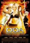 Get and dawnload adventure genre muvi trailer «DOA: Dead or Alive» at a little price on a superior speed. Write some review about «DOA: Dead or Alive» movie or read other reviews of another people.