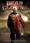 Get and dawnload horror genre muvy «Dead Clowns» at a low price on a high speed. Add some review about «Dead Clowns» movie or find some amazing reviews of another persons.