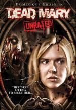 Get and dwnload horror theme muvy trailer «Dead Mary» at a cheep price on a fast speed. Add some review about «Dead Mary» movie or read thrilling reviews of another persons.