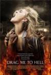 Purchase and dawnload horror-genre muvy «Drag Me to Hell» at a low price on a best speed. Add your review on «Drag Me to Hell» movie or read thrilling reviews of another persons.