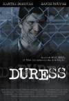 Buy and dawnload thriller genre movy trailer «Duress» at a low price on a super high speed. Put your review about «Duress» movie or read other reviews of another persons.